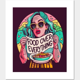 Food over everything Posters and Art